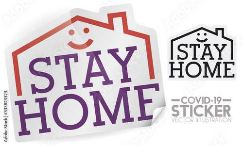 Sticker with Smiling House Outline, Promoting to Stay at Home, Vector Illustration