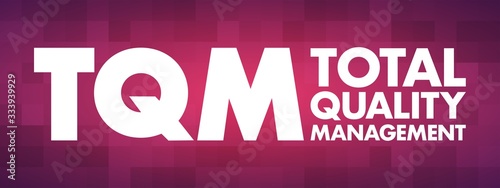 TQM - Total Quality Management acronym, business concept background