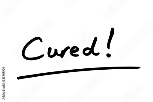Cured!