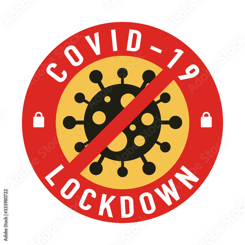 Covid-19 lockdown for quarantine concept. Protect yourself and help prevent spreading the virus to others. Novel Coronavirus (2019-nCoV).
