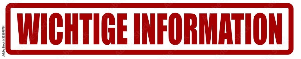 Stempel rot Banner mit Text WICHTIGE INFORMATION auf weißem Hintergrund Stempel rot Banner mit Text WICHTIGE INFORMATION auf weißem Hintergrund
