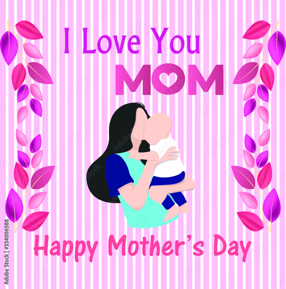 Vector illustration of mother with her baby.Card of Happy Mothers Day.