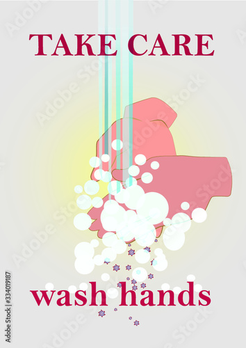 poster with "take care-wash hands"