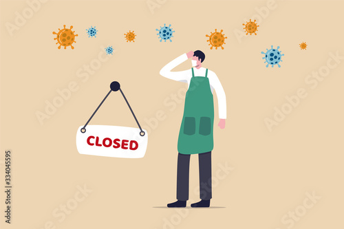 Coronavirus COVID-19 social distancing impact on entrepreneur or small business shop to closed with problem of employment, sad man business shop owner with closed sign and COVID-19 virus pathogen.