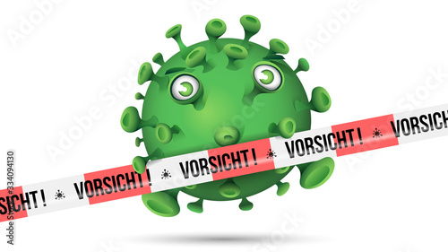 Grüner Virus hinter rot-weissem Absperrband mit der Aufschrift - Vorsicht