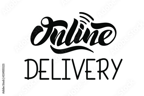 Online delivery vector hand lettering for projects, website, business card, logo. Design for food delivery service, delivery of groceries, clothes, medicines, online ordering. Isolated on white
