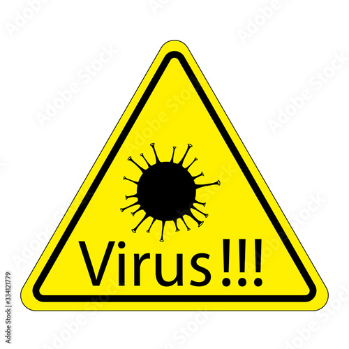 attention sign with the word Virus!