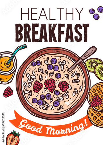 Healthy breakfast poster with oatmeal food. Banner and card design. Vector hand drawn sketch illustration