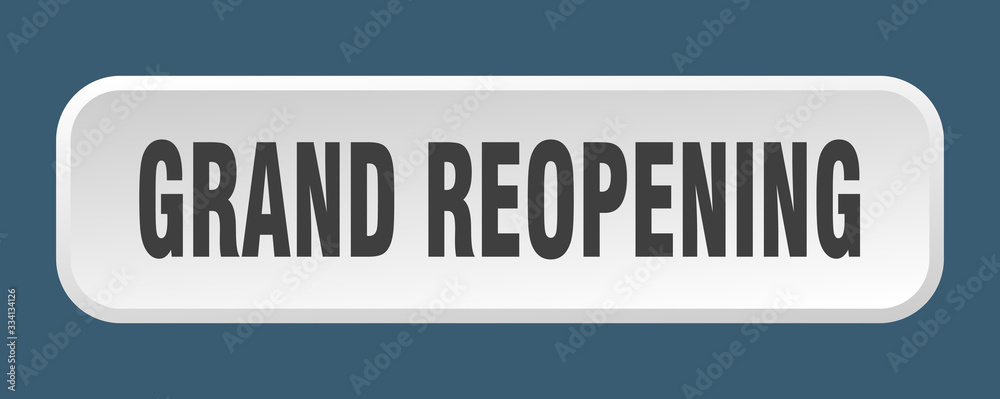 grand reopening button. grand reopening square 3d push button grand reopening button. grand reopening square 3d push button