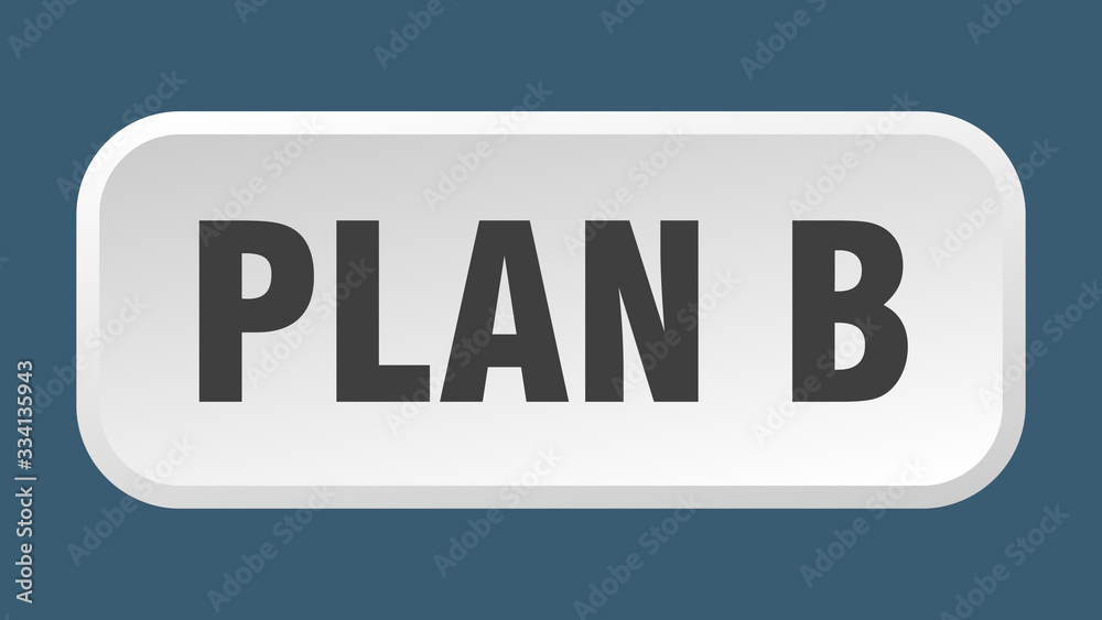 plan b button. plan b square 3d push button plan b button. plan b square 3d push button