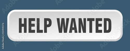 help wanted button. help wanted square 3d push button