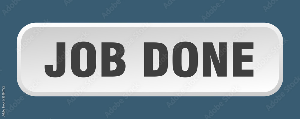 job done button. job done square 3d push button job done button. job done square 3d push button