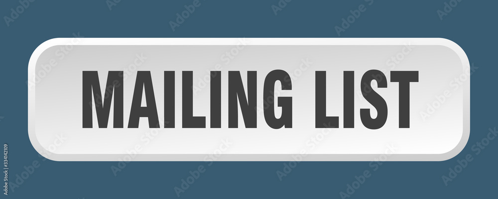 mailing list button. mailing list square 3d push button mailing list button. mailing list square 3d push button