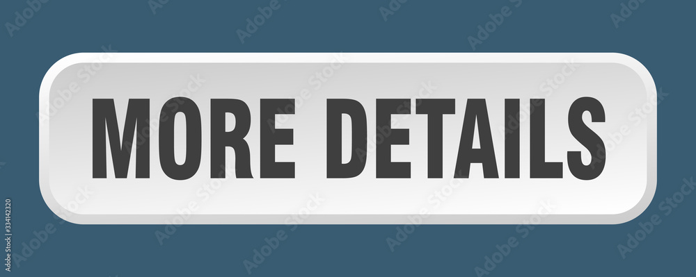 more details button. more details square 3d push button more details button. more details square 3d push button
