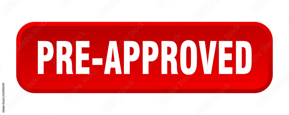 pre-approved button. pre-approved square 3d push button pre-approved button. pre-approved square 3d push button