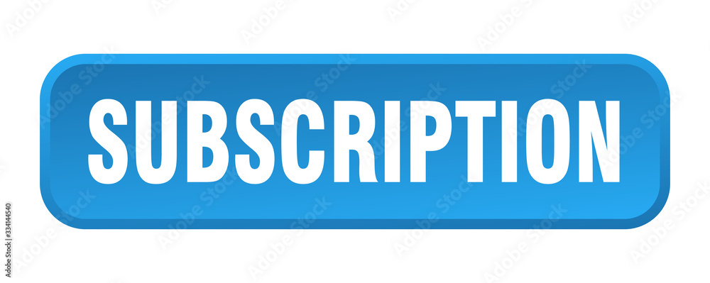 subscription button. subscription square 3d push button