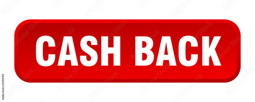 cash back button. cash back square 3d push button cash back button. cash back square 3d push button