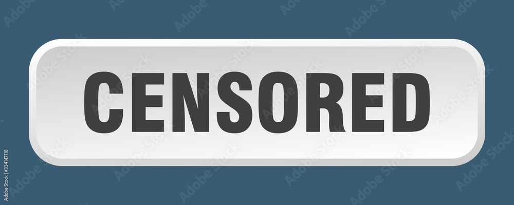 censored button. censored square 3d push button