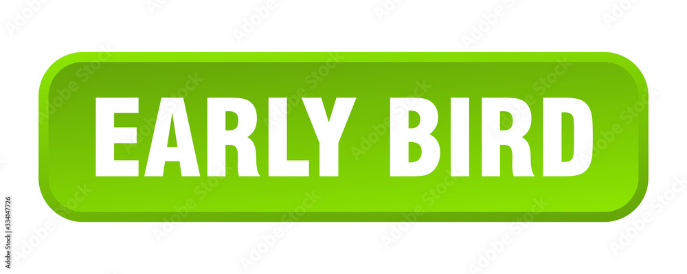 early bird button. early bird square 3d push button early bird button. early bird square 3d push button