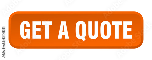 get a quote button. get a quote square 3d push button
