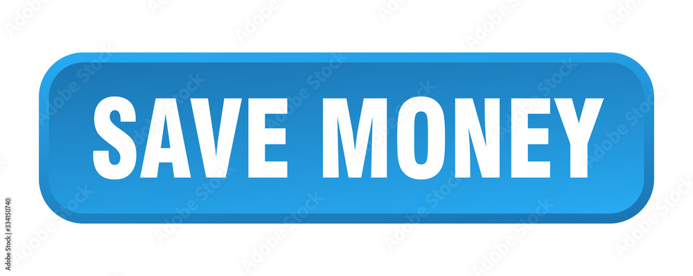 save money button. save money square 3d push button save money button. save money square 3d push button