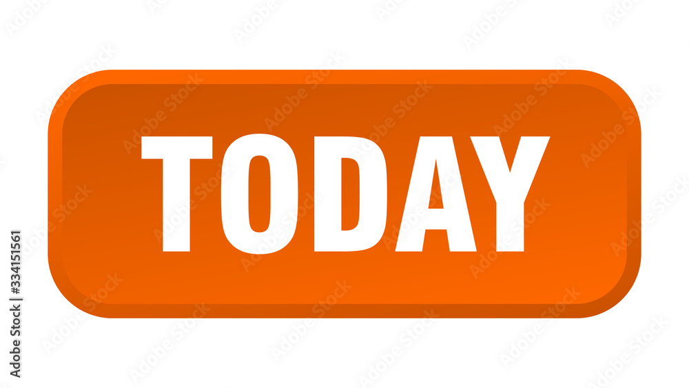 today button. today square 3d push button today button. today square 3d push button