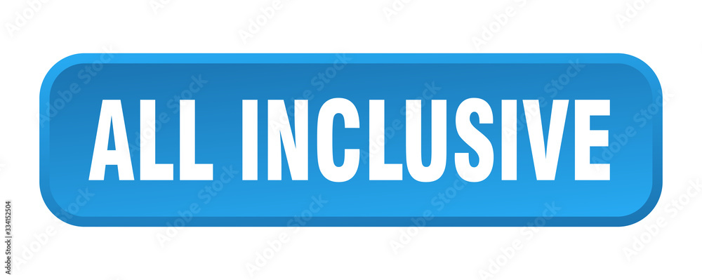 all inclusive button. all inclusive square 3d push button all inclusive button. all inclusive square 3d push button