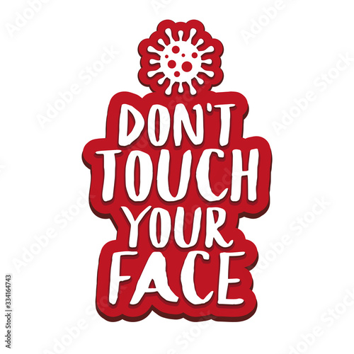 Coronavirus Do not touch your face vector