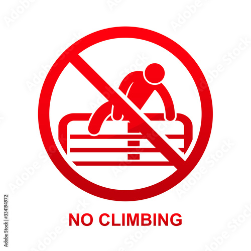 No climbing sign isolated on white background vector illustration.