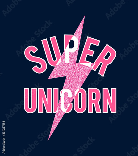 Super Unicorn slogan illustration vector for print design.