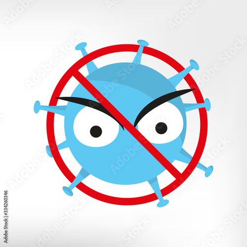 Coronavirus 2019-nCoV warning. Vector virus. Novel coronavirus is crossed out with red STOP sign