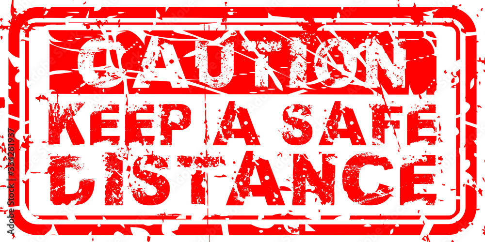 Keep a Safe Distance warning red grunge text. Stamp. Trendy design element for prints, web pages, banners, posters and background Keep a Safe Distance warning red grunge text. Stamp. Trendy design element for prints, web pages, banners, posters and background