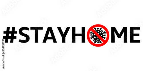 Stay Home hashtag. Staying at home during a pandemic message in social networks.