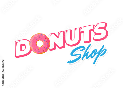 Cartoon colorful tasty donut fresh bakery products emblem design. Glazed doughnut top view and inscription for cake shop company identity or cafe menu design. Vector isolated flat illustration