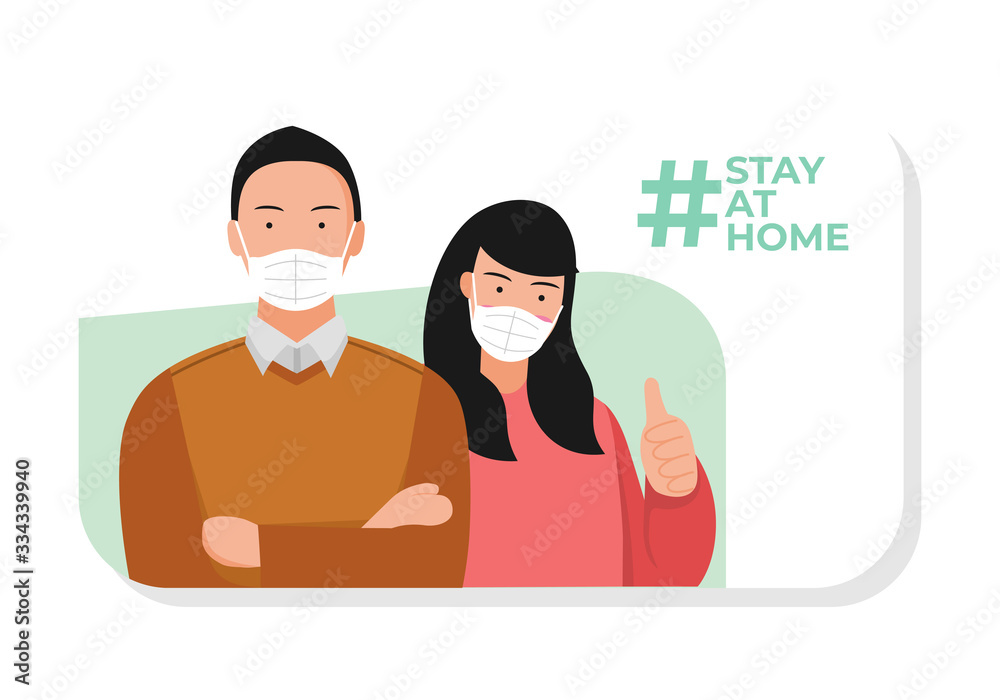 Fototapeta premium Stay at home orders. self quarantine campaign, corona virus prevention. man and woman use the medical face mask. hashtag on social media post. 