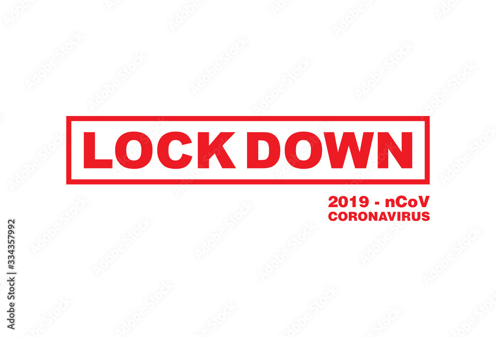 Fototapeta premium LOCKDOWN CORONAVIRUS. Lockdown Coronavirus Design Vector, Quarantine Design Vector