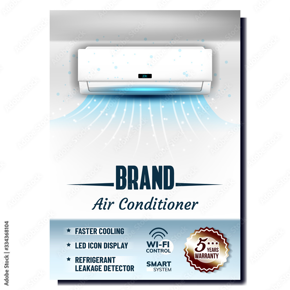 Air Conditioner System Advertising Poster Vector. Faster Cooling, Led Icon  Display And Refrigerant Leakage Detector Smart System With Wi-fi Control.  Room Cold Wind Mockup Realistic 3d Illustration Stock Vector | Adobe Stock