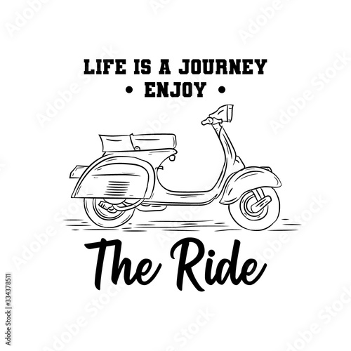 Hand drawn classic motorcycle with vintage style and slogan
