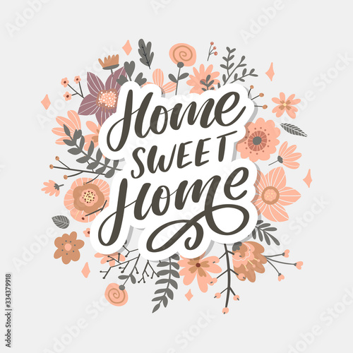 'home sweet home' hand lettering, quarantine pandemic letter text words calligraphy vector illustration slogan