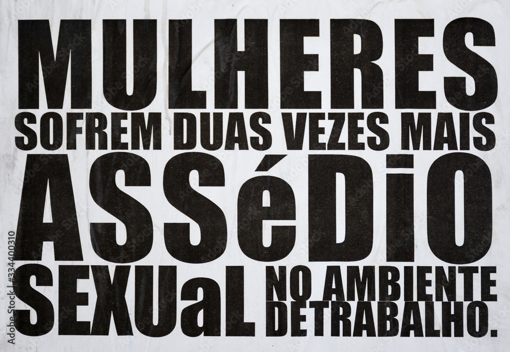 Announcement against sexual harassment in the workplace in Porto, Portugal.