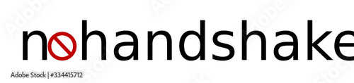 No Handshake. Stop Handshake. Decline a handshake. Say no to handshake. Contribution to our healthcare.