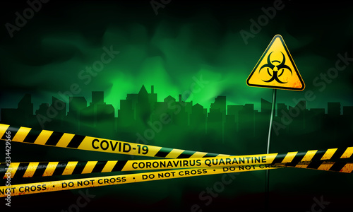 Quarantined city. Coronavirus epidemic covid-19. Coronavirus quarantine warning tapes and biohazard sign. Pandemic covid-19. City in the green mist. Epidemic barrage lines. Vector grunge template