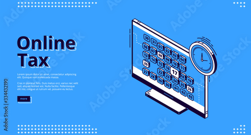 Online tax isometric landing page. Computer desktop with calendar and clock. Smart technology for banking accounting, application for internet taxation, 3d vector line art web banner
