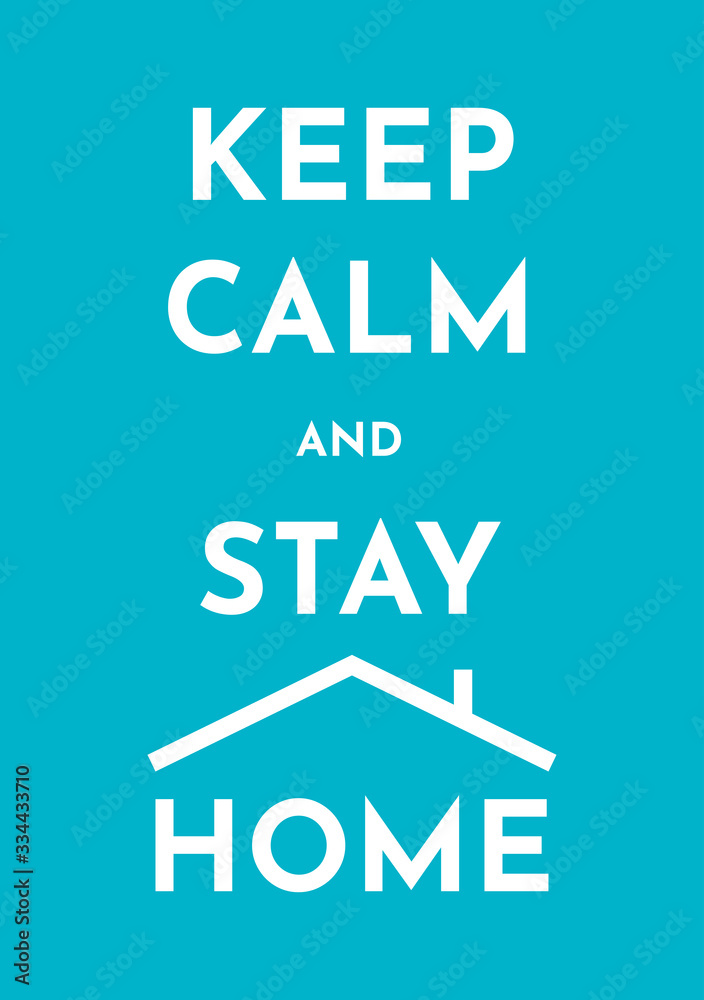 Vector illustration about importance of self isolation and quarantine to stop pandemic of Coronavirus White text - Keep calm and Stay home, blue background. Sign with roof of the house. Vector illustration about importance of self isolation and quarantine to stop pandemic of Coronavirus White text - Keep calm and Stay home, blue background. Sign with roof of the house.