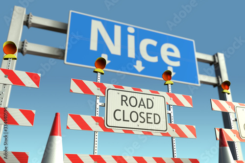 Roadblock near Nice city traffic sign. Coronavirus disease quarantine or lockdown in France conceptual 3D rendering © Alexey Novikov