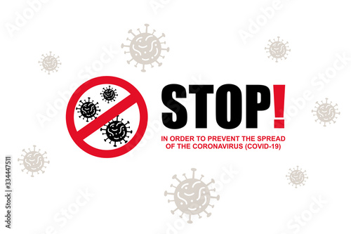 STOP CORONAVIRUS, Covid-19 Pandemic world lockdown for quarantine Illustration Vector