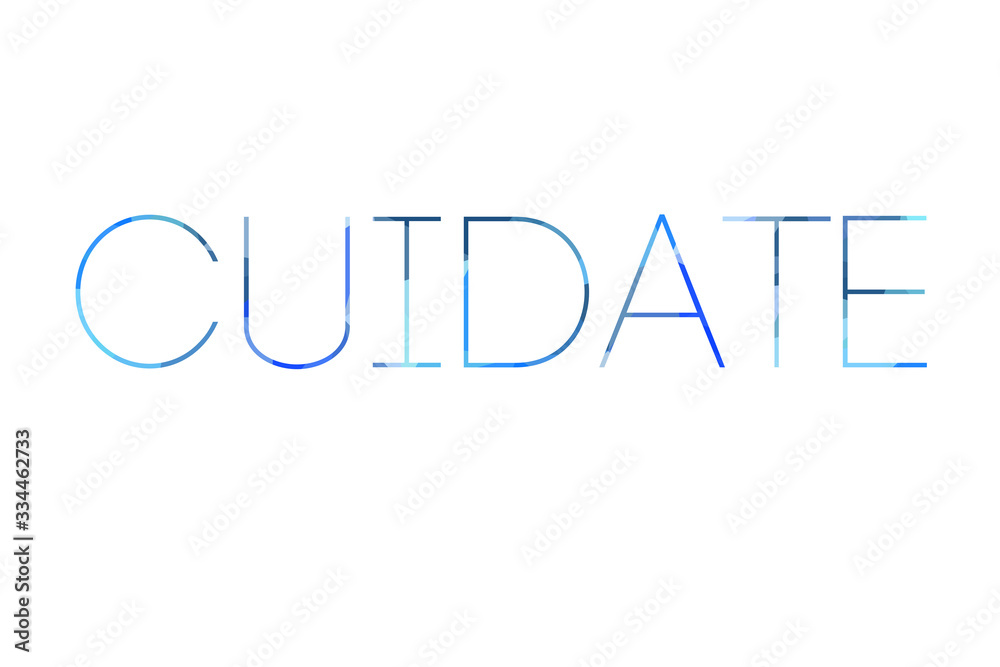 inscription take care of yourself to Low Poly in Spanish inscription take care of yourself to Low Poly in Spanish