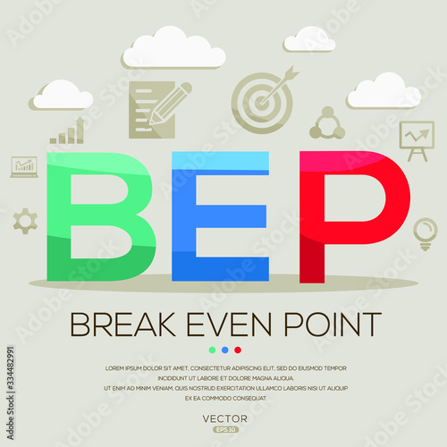  BEP mean (break even point) ,letters and icons,Vector illustration