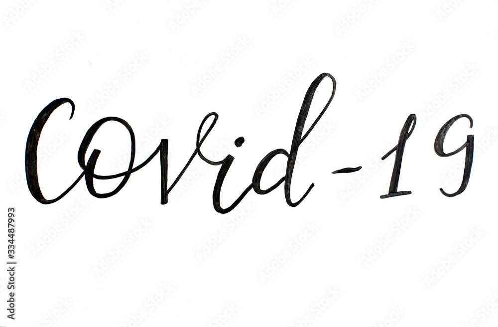Black handwritten inscription  COVID-19 on a white background