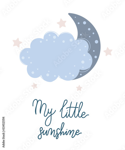 Vector hand drawn poster for nursery decoration with cute cloud and lovely slogan
